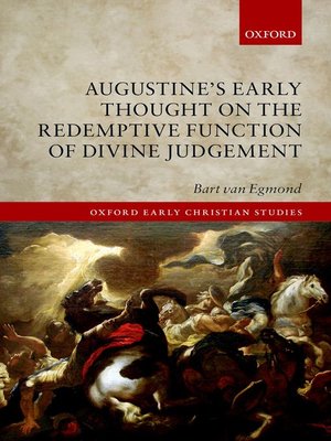 cover image of Augustine's Early Thought on the Redemptive Function of Divine Judgement